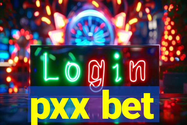 pxx bet